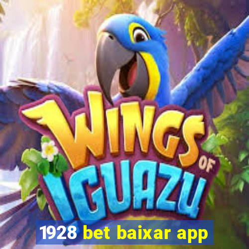 1928 bet baixar app